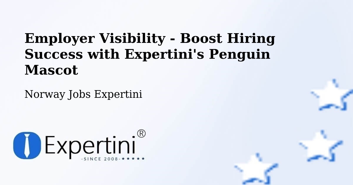 CV and Resume Visibility Optimization – Kløfta - Norway Jobs Expertini